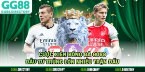 Cược Xiên Bóng Đá GG88 - Đầu Tư Trúng Lớn Nhiều Trận Đấu